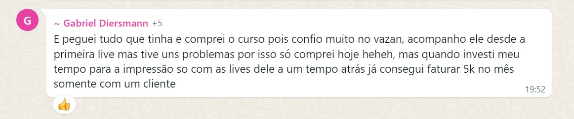 Aluno relata faturamento de 5 mil reais em um mês com um cliente